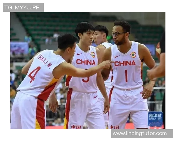 男篮热身赛中国队迎战强敌全力以赴备战国际赛事展现实力与团队精神